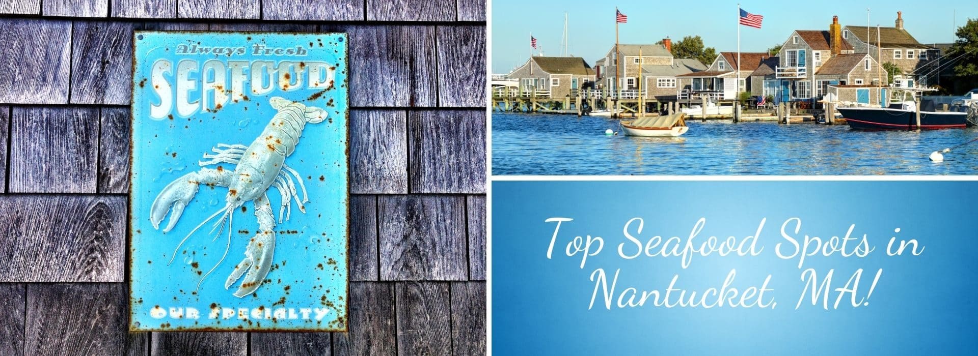 Grid photograph showing a sign for lobster, an ocean-side village